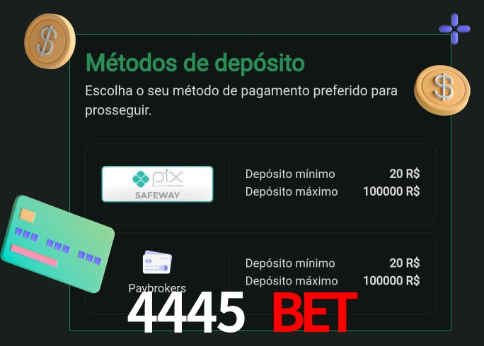 O cassino 4445 bet oferece uma grande variedade de métodos de pagamento