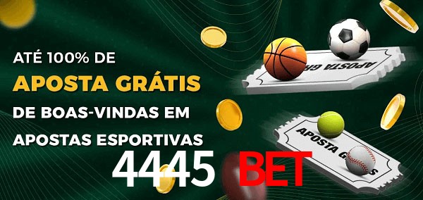 4445 bet Ate 100% de Aposta Gratis